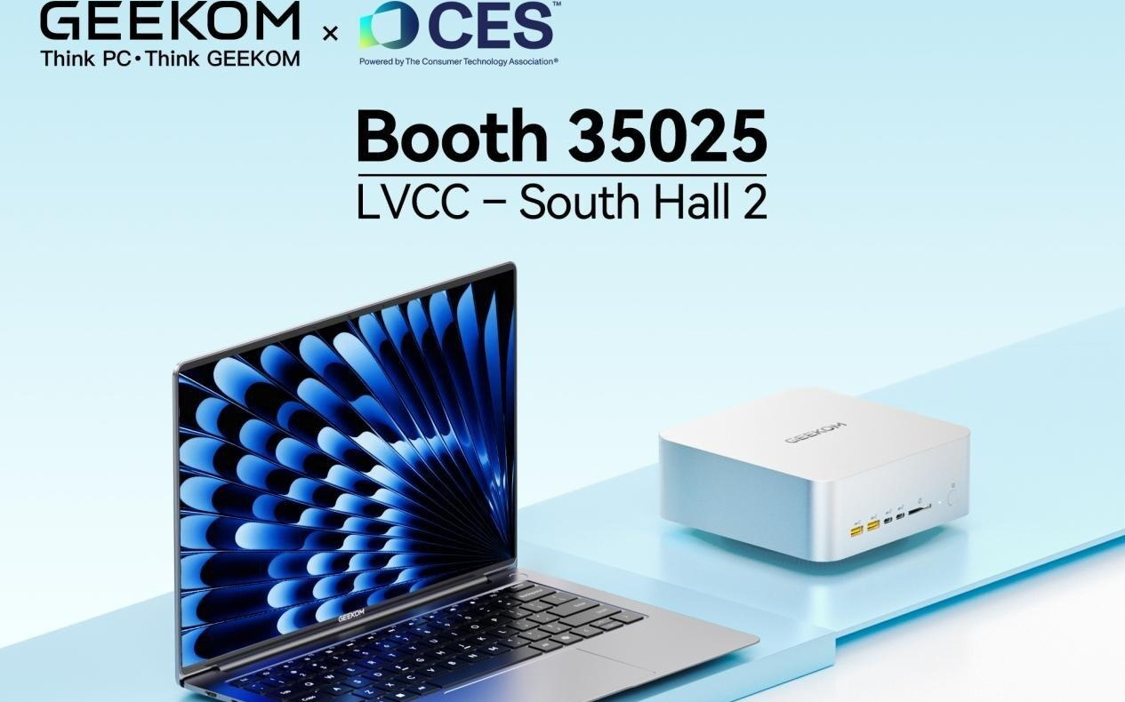 GEEKOM将在CES 2026展出英特尔、AMD新平台迷你主机与笔记本