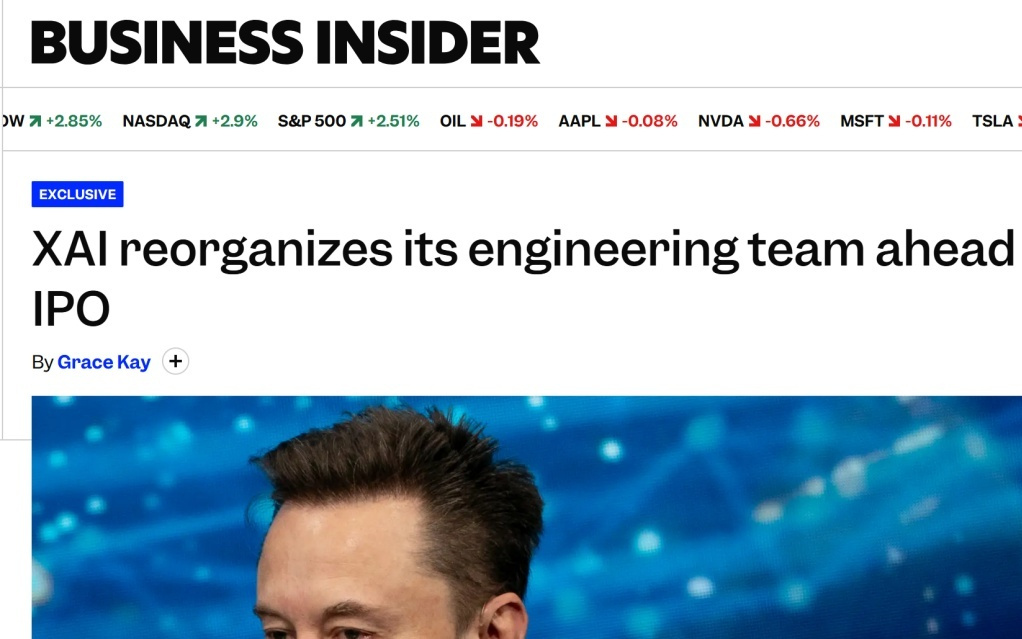 上市前夜大换血：xAI 核心工程团队重组提速