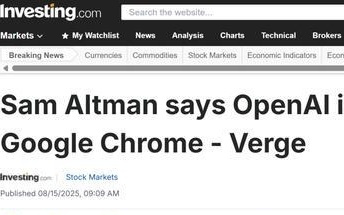 多家企业盯上谷歌 Chrome 奥特曼表态 OpenAI 或考虑收购