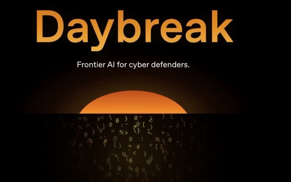 OpenAI推Daybreak：剑指Anthropic，把安全检查放进日常代码流程