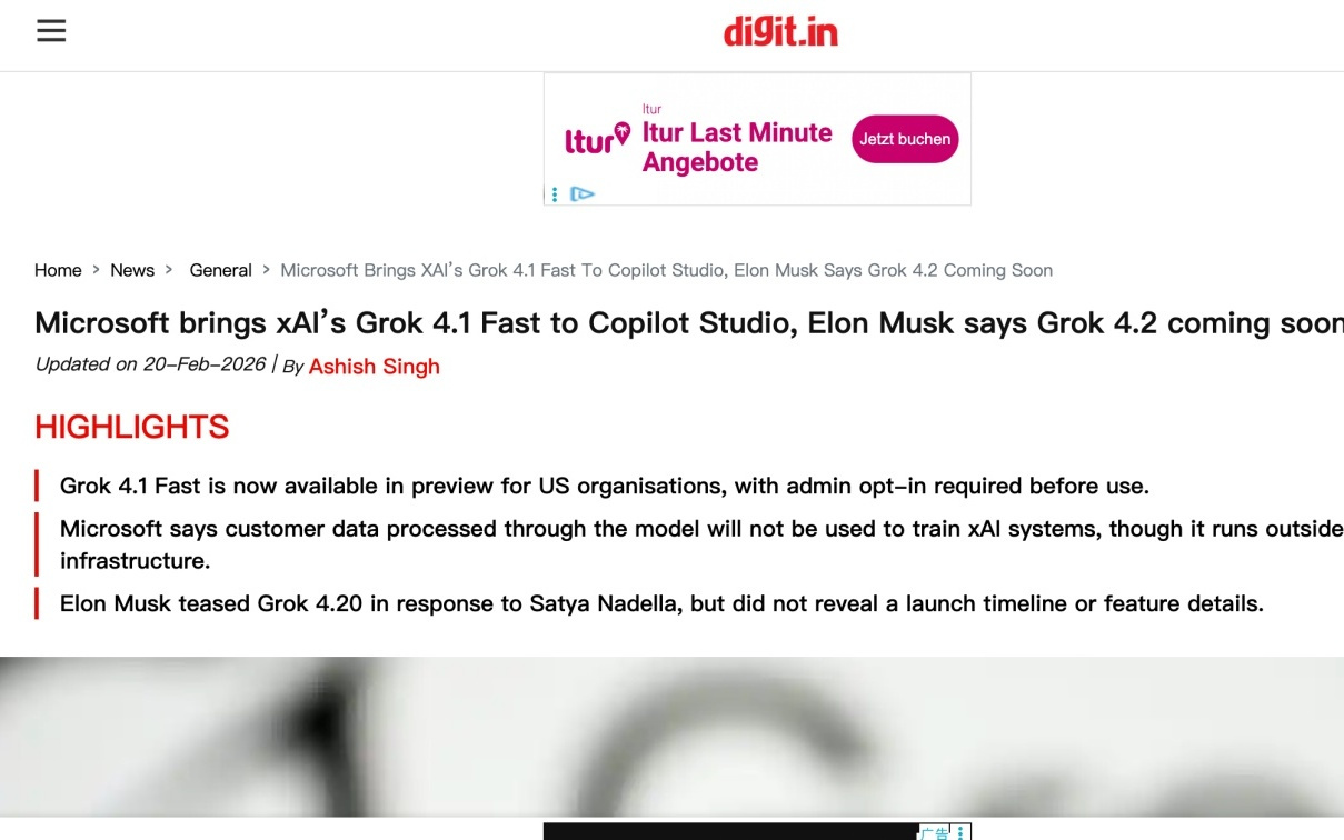 微软将Grok 4.1 Fast引入Copilot Studio 马斯克透露Grok 4.2即将发布