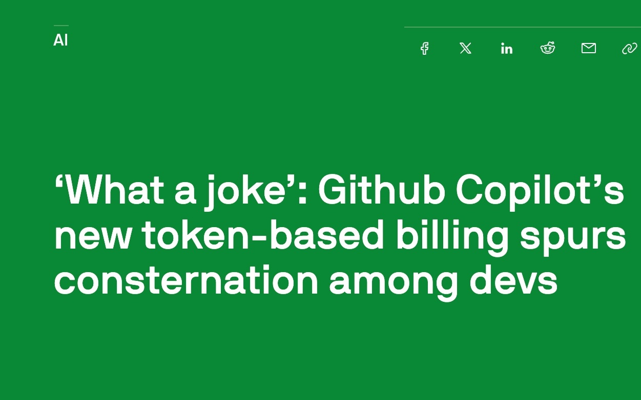 “真是个笑话”:GitHub Copilot 新计费模式引开发者吐槽