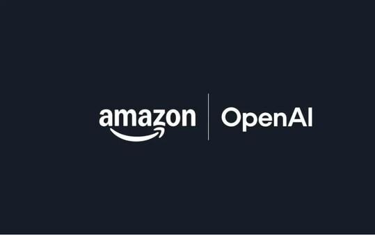 OpenAI与亚马逊宣布建立战略合作伙伴关系
