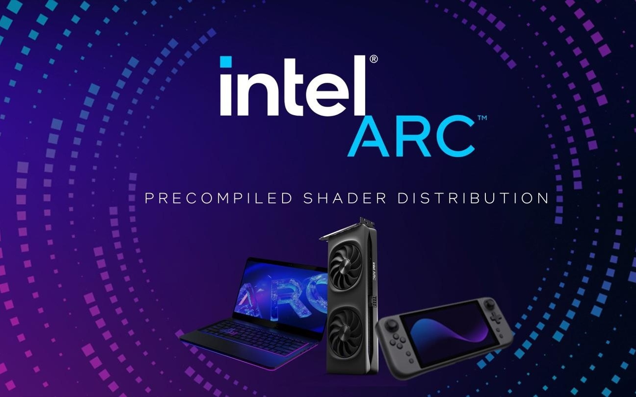英特尔Arc显卡首发预编译着色器功能，支持《星空》等13款游戏