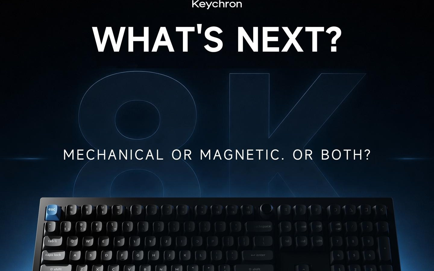 Keychron预告V6系列机械轴-磁轴双兼容全配列键盘