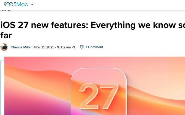 外媒曝光苹果iOS 27战略转向：折叠屏iPhone与AI健康功能成亮点