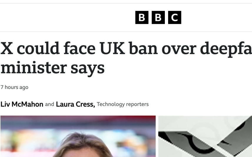 英国警告：X平台或因深度伪造技术面临封禁