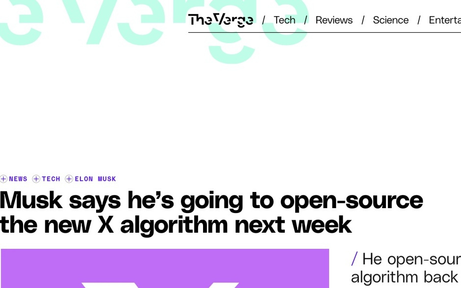 马斯克宣布将于下周开源新的X算法，后续将进行常态化更新