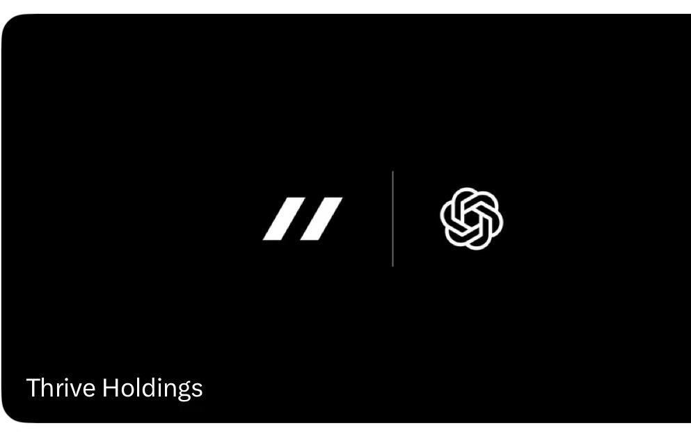 OpenAI将入股Thrive Holdings 加速企业级AI普及应用