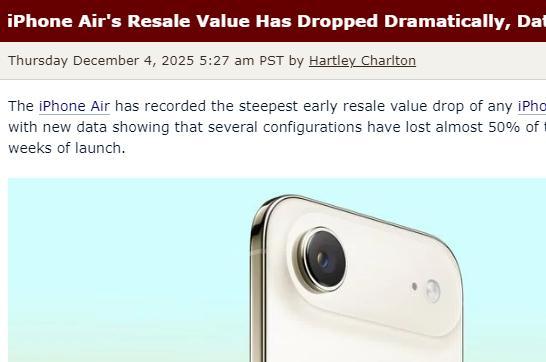 十周贬值近50%！iPhone Air 成近年苹果“最不保值”机型