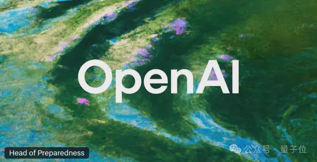 389万寻找翁荔继任者！OpenAI紧急开招安全防范负责人