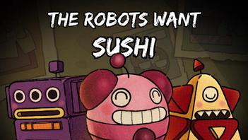 给机器人送寿司!小品益智游戏《Sushi For Robots》已公布